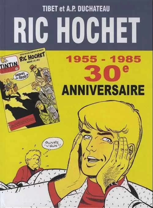 Ric Hochet - 30e anniversaire