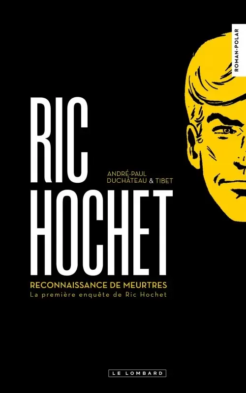Ric Hochet - Reconnaissance de meurtres