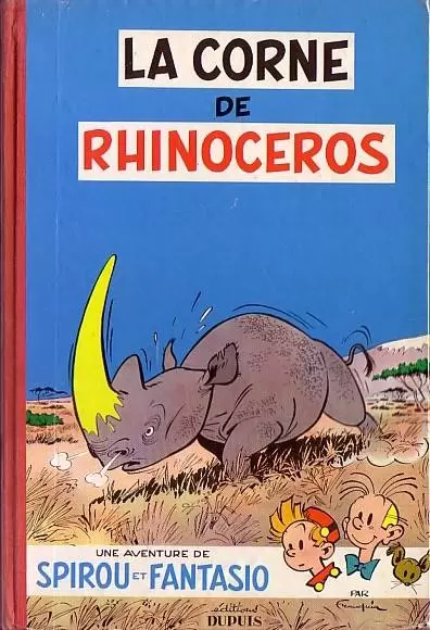 Spirou et Fantasio - La corne de rhinocéros