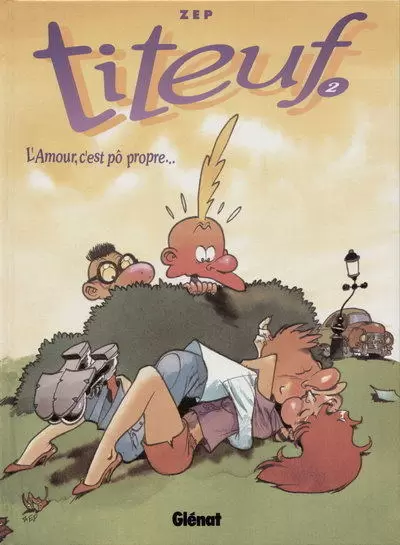 Titeuf - L\'Amour, c\'est pô propre...