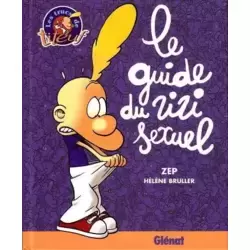 Le guide du zizi sexuel