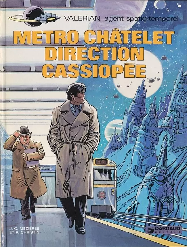 Valérian - Métro Châtelet direction Cassiopée