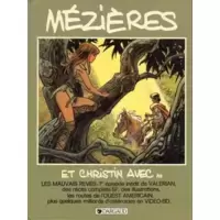 Mézières et Christin avec...