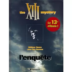 The XIII mystery - L'enquête