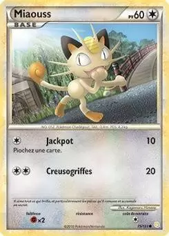 Pokémon Série HeartGold et SoulSilver - Miaouss
