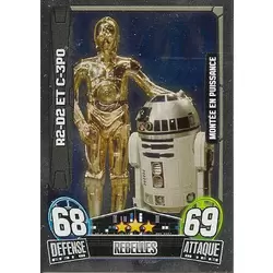 Montée en Puissance : R2-D2 & C-3PO