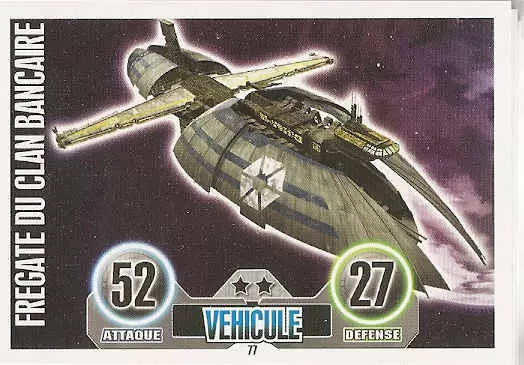 Star Wars Force Attax (France 2011) - Frégate du Clan Bancaire