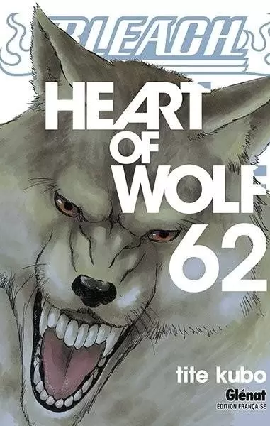 Bleach - 62. Heart of Wolf