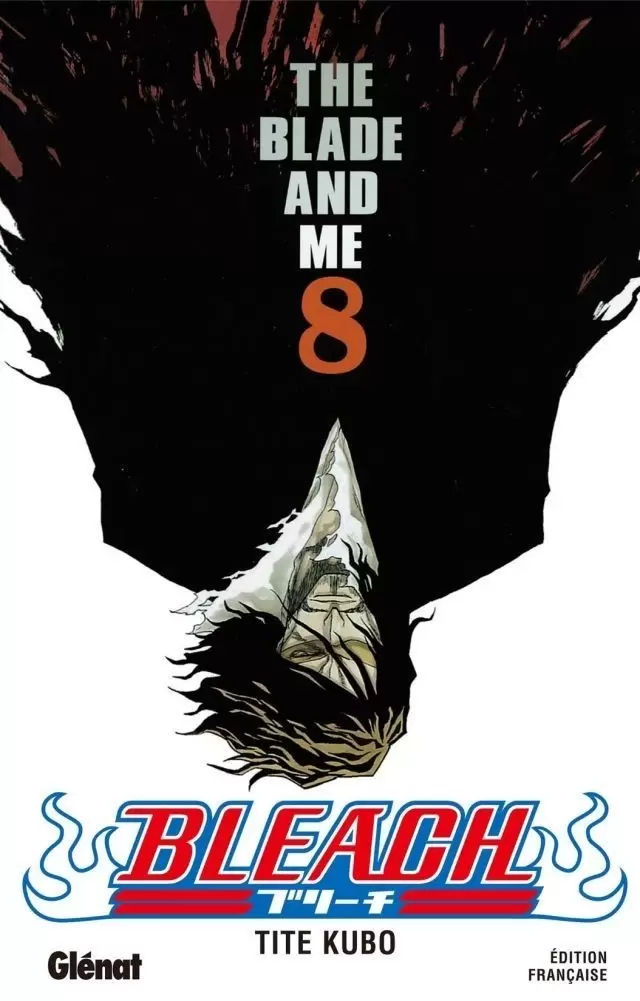 Bleach - 8. The Blade and Me