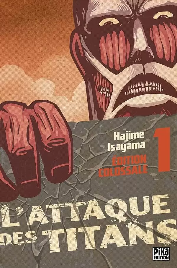 L\'Attaque des Titans - Edition Colossale - Edition colossale - Tome 1