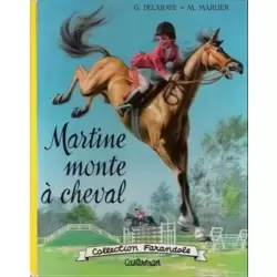 Martine monte à cheval