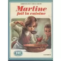 Martine fait la cuisine