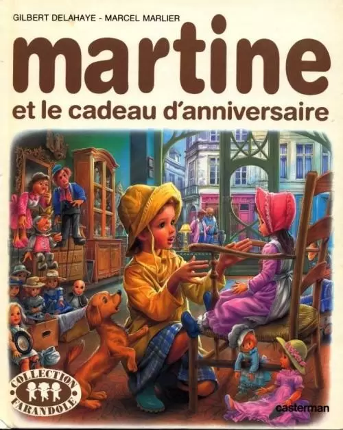 Martine - Martine et le cadeau d\'anniversaire