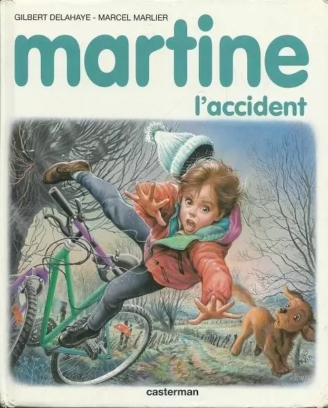 Martine - Martine, l\'accident