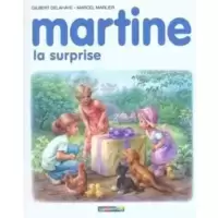 Martine, La surprise