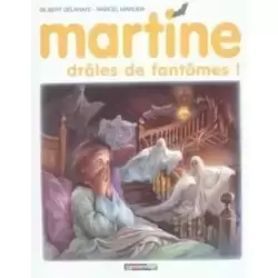 Martine, drôles de fantômes!