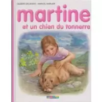 Martine, et un chien du tonnerre
