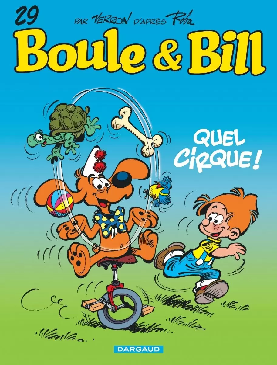 Boule et Bill - Quel cirque !