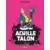 Achille Talon - Intégrales Tome 4