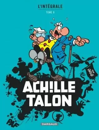 Achille Talon - Achille Talon - Intégrales Tome 8