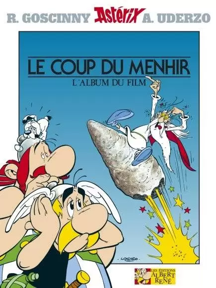 Astérix - Le coup du Menhir - L\'Album du film