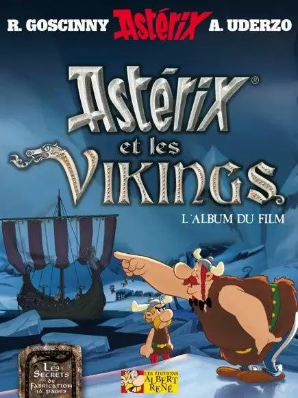 Astérix - Astérix et les Vikings - L\'Album du Film