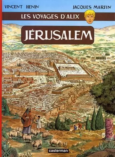 Les Voyages d\'Alix - Jérusalem