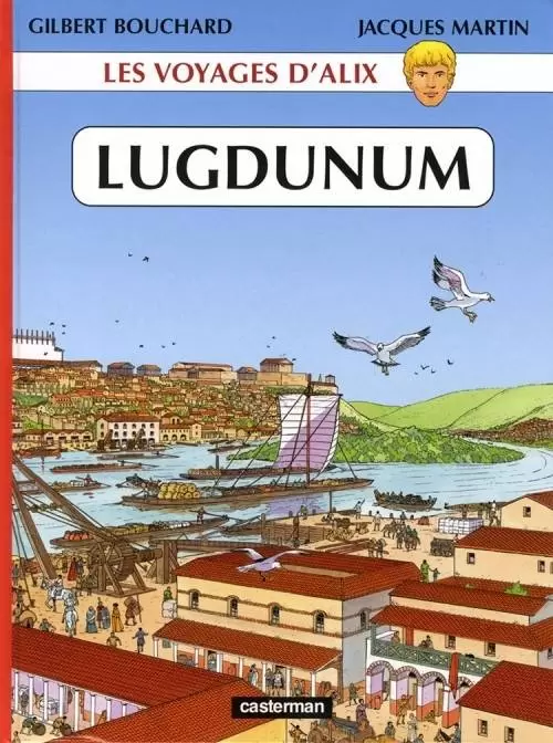 Les Voyages d\'Alix - Lugdunum