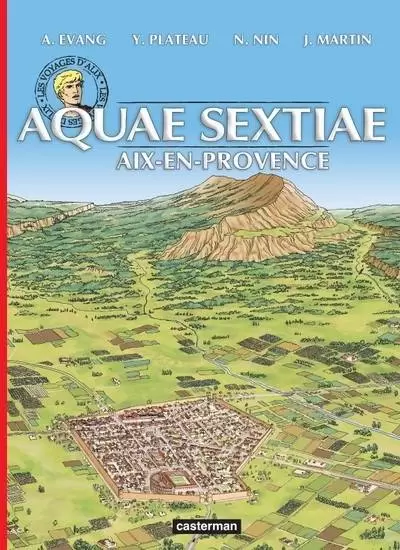 Les Voyages d\'Alix - Aquae-Sextiae (Aix-en-Provence)