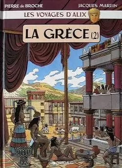 Les Voyages d\'Alix - La Grèce (2)