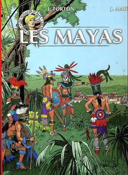 Les Voyages d\'Alix - Les mayas