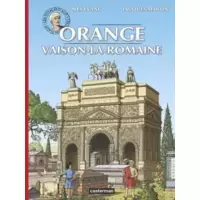 Orange Vaison La romaine