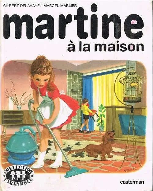 Martine - Martine à la maison