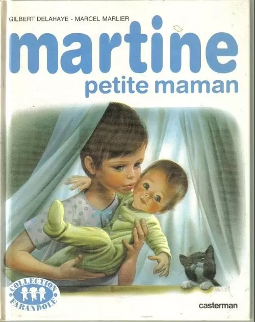 Martine - Martine petite maman