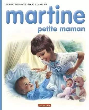 Martine - Martine petite maman