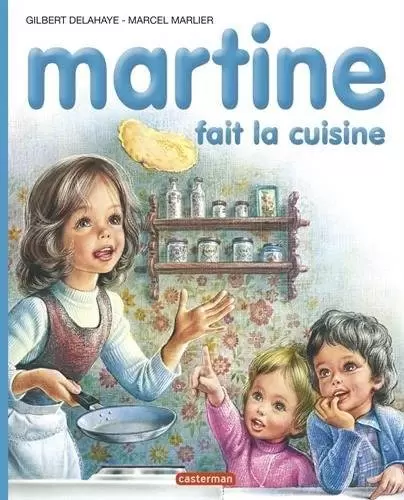 Martine - Martine fait la cuisine