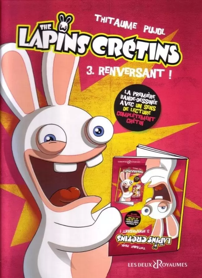 The Lapins Crétins - Renversant !