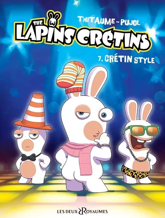 The Lapins Crétins - Crétin style