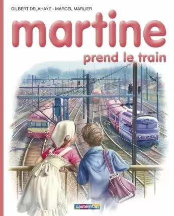 Martine - Martine prend le train