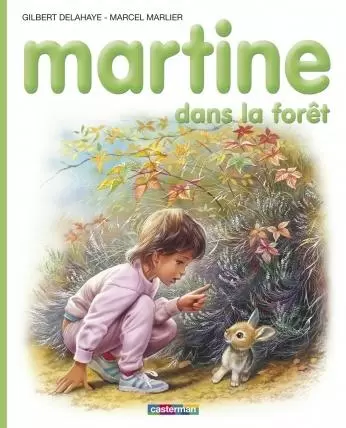 Martine - Martine dans la forêt