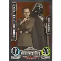 Puissance Plus : Dark Vador et Tarkin
