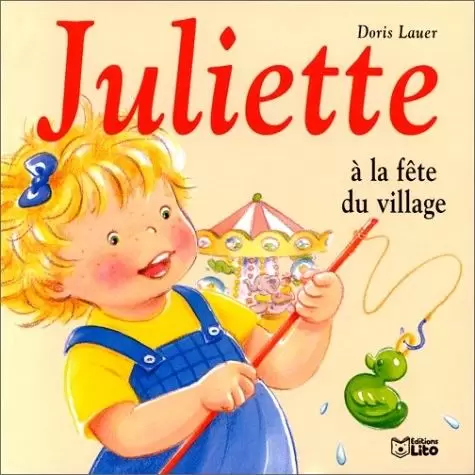 Juliette - Juliette à la fête du village