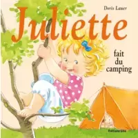 Juliette fait du camping