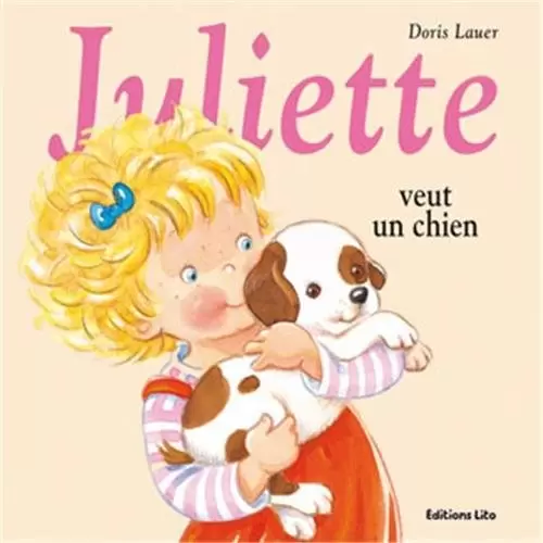 Juliette - Juliette veut un chien