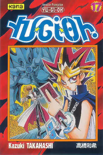 Yu-Gi-Oh ! - 17. La carte perdue