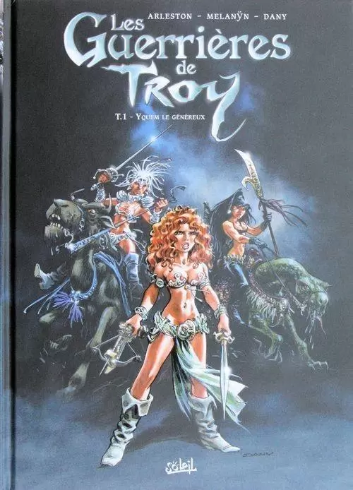 Les Guerrières de Troy - Yquem le généreux