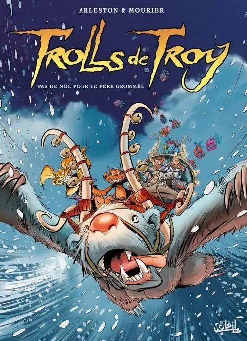 Trolls de Troy - Pas de Nöl pour le père Grommël