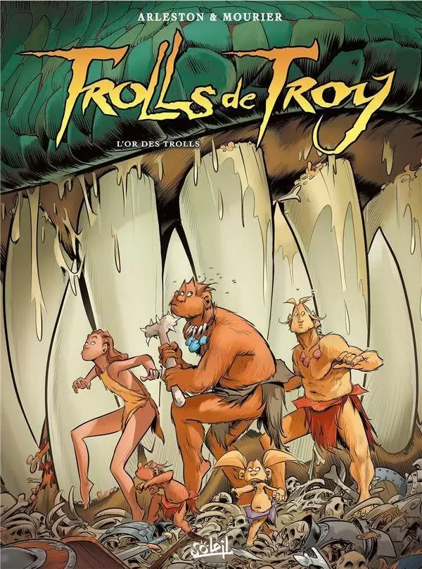Trolls de Troy - L\'Or des trolls