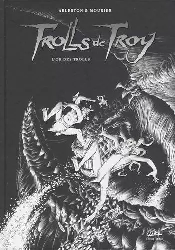 Trolls de Troy - L\'Or des trolls (Edition Limitée Noir et Blanc)
