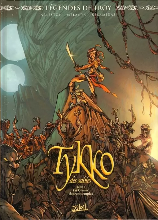 Tykko des Sables - La Colline des cent temples